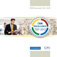 CRM Excellence Test 2015 - CRM-Systeme im Vergleich